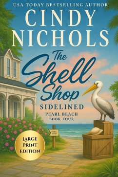 Cover The Shell Shop Sidelined Large Print Edition