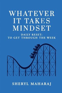 Whatever It Takes Mindset - Sheryl Maharaj