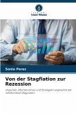 Von der Stagflation zur Rezession