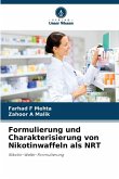 Formulierung und Charakterisierung von Nikotinwaffeln als NRT