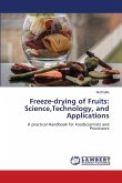 Freeze-drying of Fruits: Science,Technology, and Applications