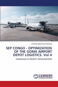 Cover SEP CONGO - OPTIMIZATION OF THE GOMA AIRPORT DEPOT LOGISTICS. Vol 4