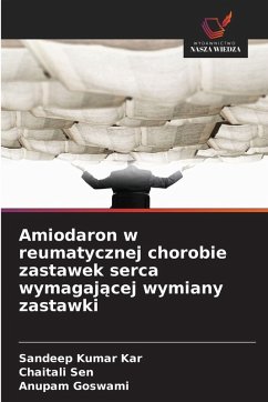 Cover Amiodaron w reumatycznej chorobie zastawek serca wymagaj¿cej wymiany zastawki