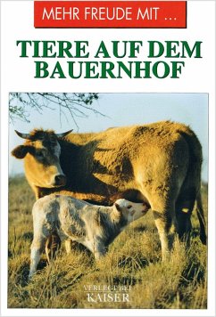 Cover Mehr Freude mit ... Tiere auf dem Bauernhof