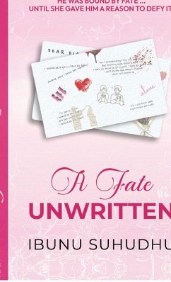 A Fate Unwritten - Ibunu Suhudhu