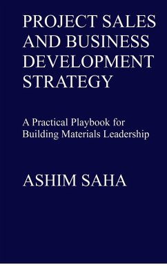 Project Sales and Business Development Strategy - Ashim Nikhil Saha