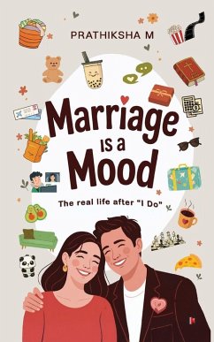 Marriage is a Mood - Prathiksha M