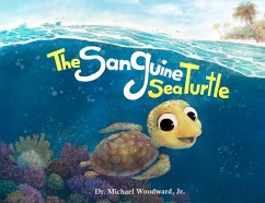 The Sanguine Sea Turtle - Woodward, Michael