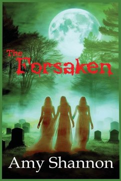 The Forsaken - Shannon, Amy