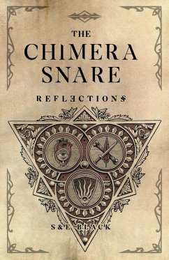The Chimera Snare - Black, S.; Black, E. The Chimera Snare - Black, S.; Black, E.