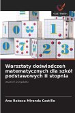 Warsztaty do¿wiadcze¿ matematycznych dla szkó¿ podstawowych II stopnia