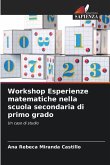 Workshop Esperienze matematiche nella scuola secondaria di primo grado