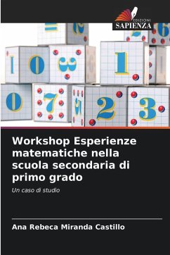 Workshop Esperienze matematiche nella scuola secondaria di primo grado - Miranda Castillo, Ana Rebeca