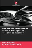 Um estudo comparativo sobre a tradução de colocações médicas