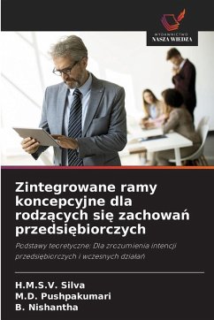 Cover Zintegrowane ramy koncepcyjne dla rodz¿cych si¿ zachowa¿ przedsi¿biorczych