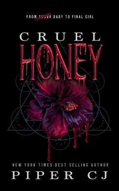 Cruel Honey - Cj, Piper