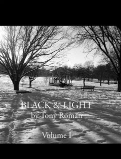 BLACK and LIGHT - Volume I (Series) - Roman, Tony
