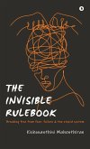 The Invisible Rulebook