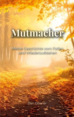 Mutmacher - Donner, Dan