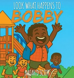 Look What Happens to Bobby - D Scott, Najah