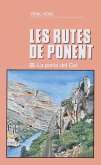 Rutes de ponent, les. 3 : La porta del cel