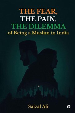 Cover The Fear, The Pain, The Dilemma Of Being a Muslim In India