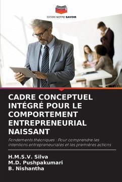 Cover CADRE CONCEPTUEL INTÉGRÉ POUR LE COMPORTEMENT ENTREPRENEURIAL NAISSANT