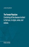 The Female Physician (eBook, ePUB)