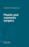 Plastic and cosmetic surgery (eBook, ePUB)