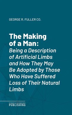 The Making of a Man (eBook, ePUB) - George R. Fuller Co.