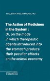 The Action of Medicines in the System (eBook, ePUB)