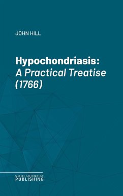 Hypochondriasis (eBook, ePUB) - Hill, John