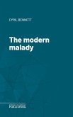 The modern malady (eBook, ePUB)