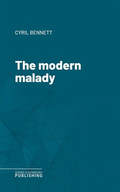 The modern malady (eBook, ePUB) - Bennett