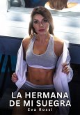 La Hermana de mi Suegra (eBook, ePUB)