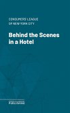 Behind the Scenes in a Hotel (eBook, ePUB)