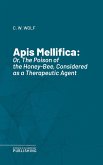 Apis Mellifica (eBook, ePUB)