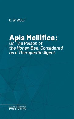 Apis Mellifica (eBook, ePUB) - Wolf