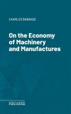 On the Economy of Machinery and Manufactures (eBook, ePUB)