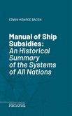 Manual of Ship Subsidies (eBook, ePUB)