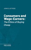 Consumers and Wage-Earners (eBook, ePUB)