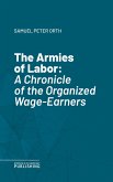 The Armies of Labor (eBook, ePUB)