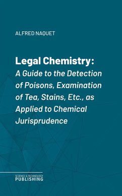 Legal Chemistry (eBook, ePUB) - Naquet, Alfred