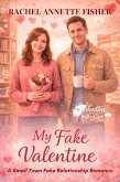 My Fake Valentine (eBook, ePUB)