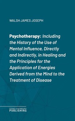 Psychotherapy (eBook, ePUB) - Walsh, James Joseph