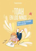 El TDAH en los niños (eBook, ePUB)