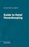 Guide to Hotel Housekeeping (eBook, ePUB)
