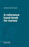 A reference hand-book for nurses (eBook, ePUB)