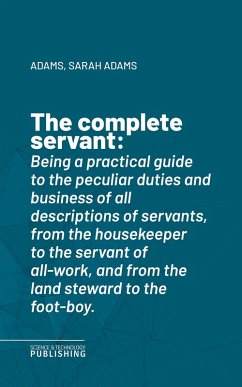 The complete servant (eBook, ePUB) - Adams; Adams, Sarah