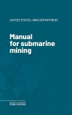 Manual for submarine mining (eBook, ePUB)
